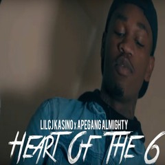 LilCj Kasino X ApeGang Almighty - Heart Of The 6 (Official Audio)