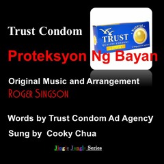 Proteksyon Ng Bayan (Trust Condom)