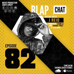 Episode 82 With J Reid ("Chun - Li" Nicki Minaj Producer)