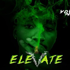 Elevate (prod. By ReeseyGotIt)