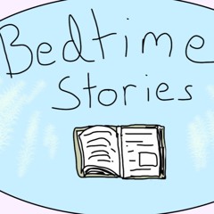 A bedtime story