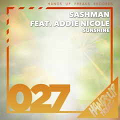 SashMan Feat. Addie Nicole - Sunshine (Sustection Remix Edit)