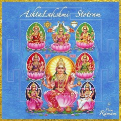 AshtaLakshmi Stotram (by Prem Ramam)
