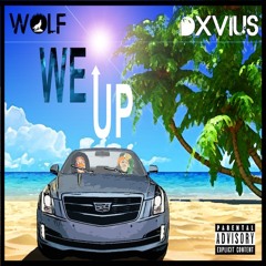 We Up (feat. WOLF)