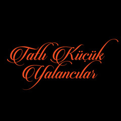 Tatlı Küçük Yalancılar - -A