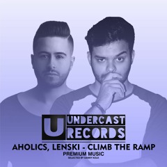 Aholics & Lenski - Climb The Ramp [Red Paradise] Premium Music
