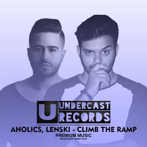 Aholics & Lenski - Climb The Ramp [Red Paradise] Premium Music