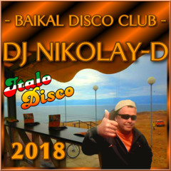 DJ NIKOLAY-D - BAIKAL DISCO CLUB(2018)