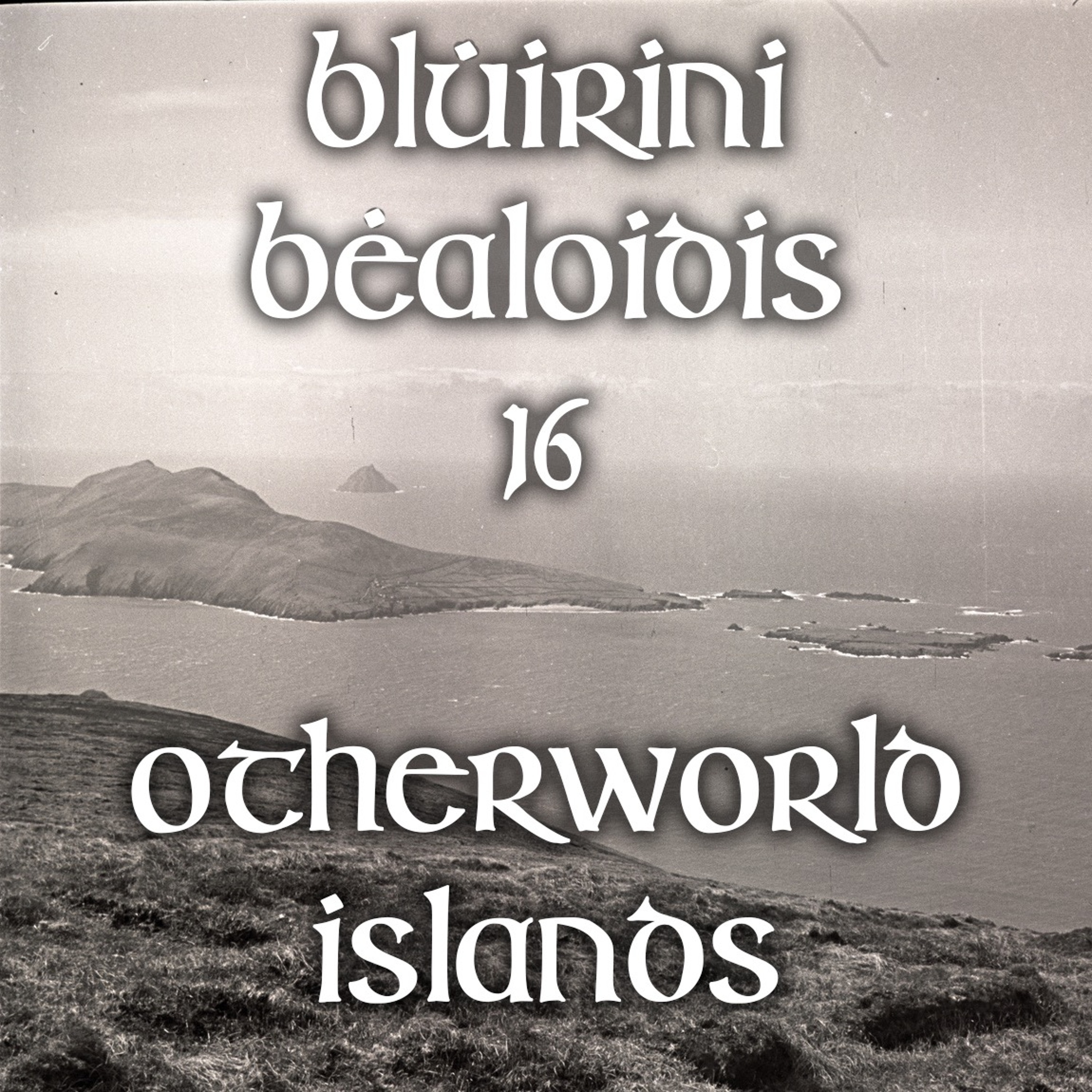 Blúiríní Béaloidis Folklore Podcast