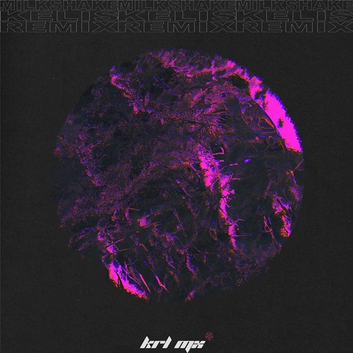 Kelis - Milkshake (Krl Mx Drum Mix)