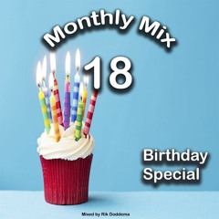 Monthly Mix #18 // Birthday Special!