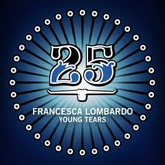 Francesca Lombardo - Young Tears [Bar25-079]