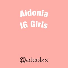 Aidonia - IG Girls Fast