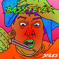 BASS FEVER