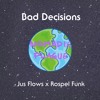 Bad Decisions Mp3