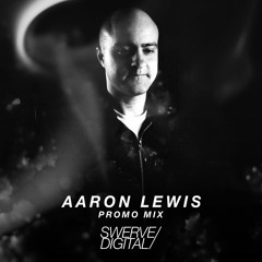 Aaron Lewis Promo Mix