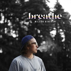 Breathe (Produced by Smyth)