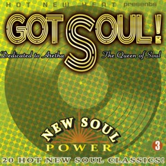 GOT SOUL! 3 - Sampler Tracks 1-5! GET THIS ALBUM NOW!