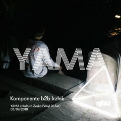 Komponente b2b Irzhik - YAMA x Kultura Zvuka [Vinyl DJ Set]