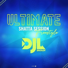 Ultimate Shatta Session