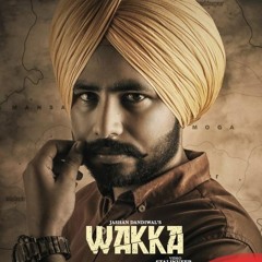 Wakka Jashan Dandiwal Ft. Deepak Dhillon