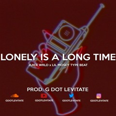 [FREE] Juice Wrld x Lil Mosey Type Beat - Lonely is a Long Time | Rap / Trap Instrumental