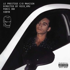 Maaisen - Le Prestige