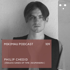 Philip Chedid | Episode 109 - Burning Man Special