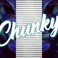 CHUNKY (DJ NOIZ REMIX)