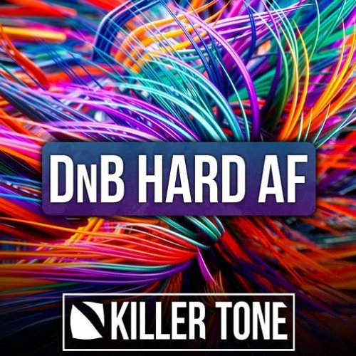 Killer Tone DnB Hard AF WAV ALS FXP