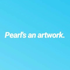 Pearl's an artwork (prod. Zeeky beats)