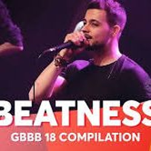 Beatness  | Grand Beatbox Battle Champion 2018 Compilation