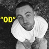 "OD" (Sep 9) Mac Miller: Drugs, Women, & Weak Men