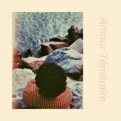 Amour Téméraire By DKR