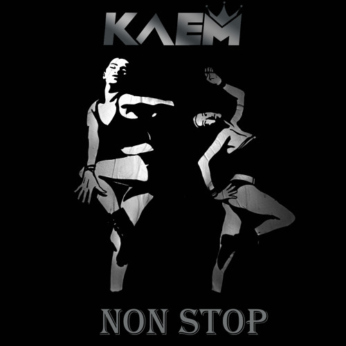 NONSTOP (KAEM MIX)