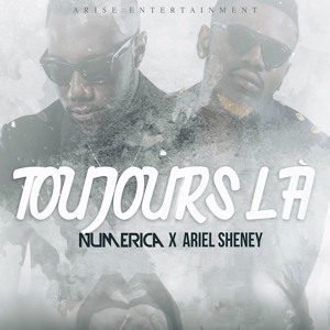 Numerica - Toujours Là feat. Ariel Sheney