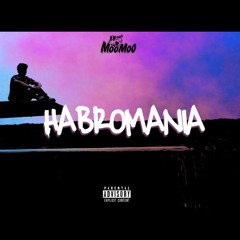HABROMANIA