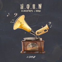 KUBI & CLOCKTAPE - H.O.R.N