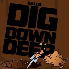 Dig Down Deep