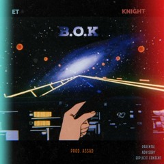 BOK (Ft. Knight)