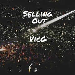 Selling Out (prod. Tobiaas)