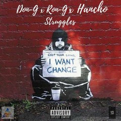 Don-G x Ron-G x Hancho - Struggles