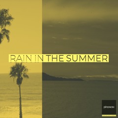 Rain In The Summer
