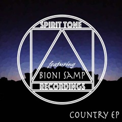 'Country EP' - Spirit Tone Recordings ft. Bioni Samp - Track 4