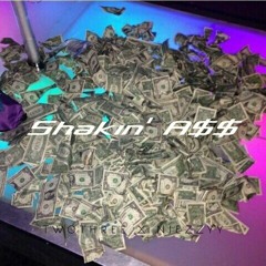 Shakin' A$$ feat. Niezzyy