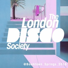 The London Disco Society @ Boomtown 2018
