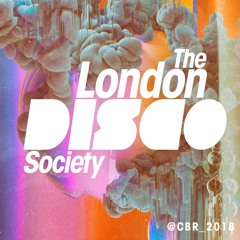 The London Disco Society @ CBR 2018