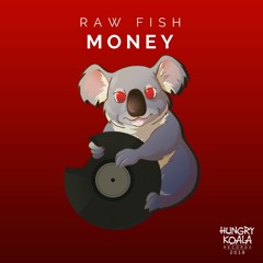 Raw Fish - Money