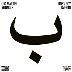 Gio Martin Feat. Youngin x Bvggio - Boss Boy (Prod. by Eggy) [VIDEO IN DESCRIPTION]