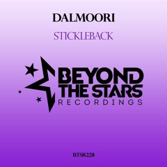 Dalmoori - Stickleback (Original Mix) [As Played On Uplifting Only 292 *PRE-RELEASE PICK*]